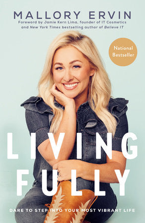 Living Fully Paperback by Mallory Ervin