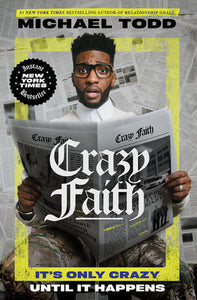 Crazy Faith Paperback by Michael Todd