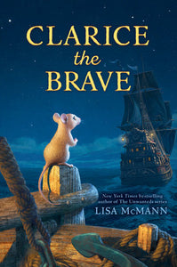 Clarice the Brave Paperback by Lisa McMann