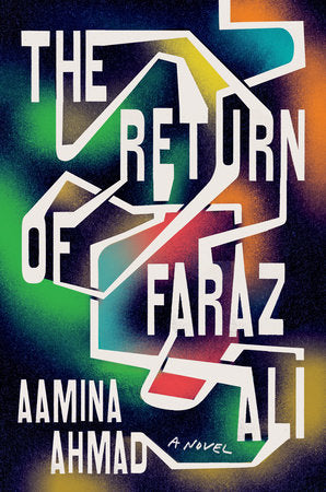 The Return of Faraz Ali: A Novel Hardcover by Aamina Ahmad