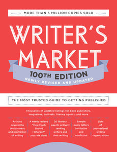 Writer's Market 100th Edition Paperback by edited by Robert Lee Brewer