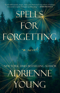 Spells for Forgetting Paperback by Adrienne Young