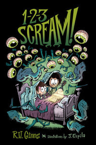 1-2-3 Scream! Paperback by R. U. Ginns; illustrated by Javier Espila