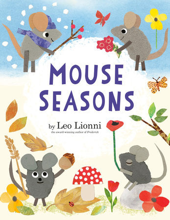 Mouse Seasons Hardcover by Leo Lionni