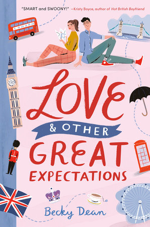 Love & Other Great Expectations Paperback by Becky Dean