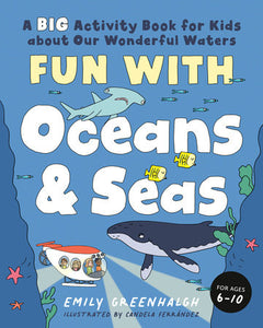 Fun with Oceans and Seas Paperback by Emily Greenhalgh