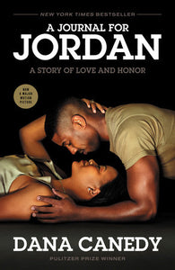 A Journal for Jordan (Movie Tie-In) Paperback by Dana Canedy