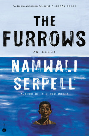 The Furrows: A Novel Hardcover by Namwali Serpell