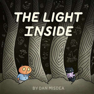 The Light Inside Hardcover by Dan Misdea (Author, Illustrator