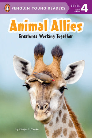 Animal Allies: Creatures Working Together Paperback by Ginjer L. Clarke