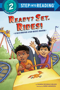 Ready? Set. Rides! (Raymond and Roxy) Paperback by Vaunda Micheaux Nelson