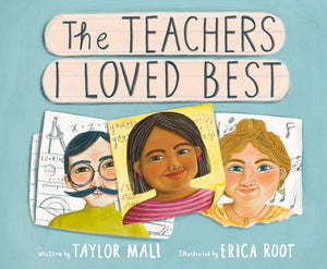 The Teachers I Loved Best Hardcover by Taylor Mali