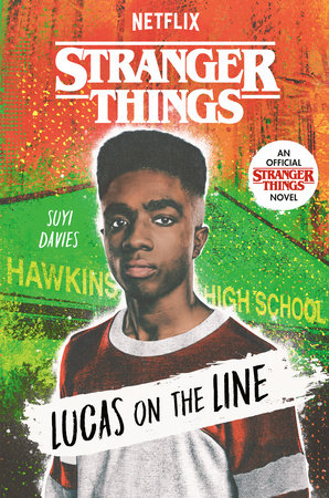 Stranger Things: Lucas on the Line Paperback by Suyi Davies