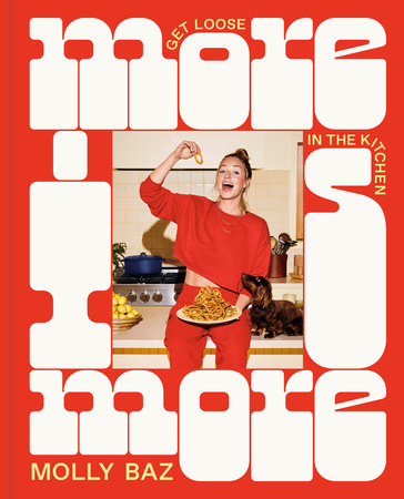 More Is More Hardcover by Molly Baz