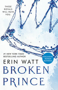 Broken Prince Paperback by Erin Watt