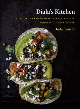 Diala's Kitchen Hardcover by Diala Canelo