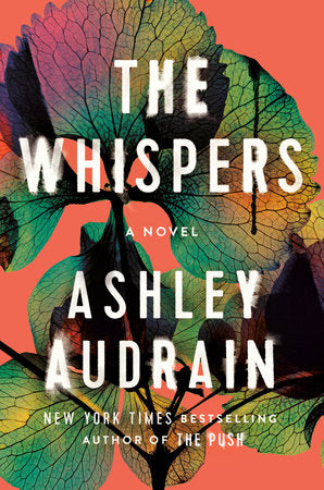 The Whispers: The propulsive new novel from the author of THE PUSH Paperback by Ashley Audrain