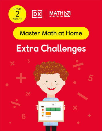 Math - No Problem! Extra Challenges, Grade 2 Ages 7-8 Paperback by Math - No Problem!