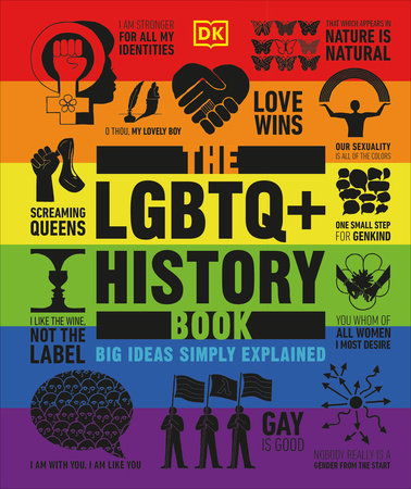 The LGBTQ + History Book Hardcover by DK