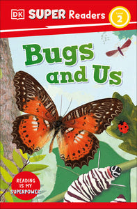 DK Super Readers Level 2 Bugs and Us Hardcover by DK