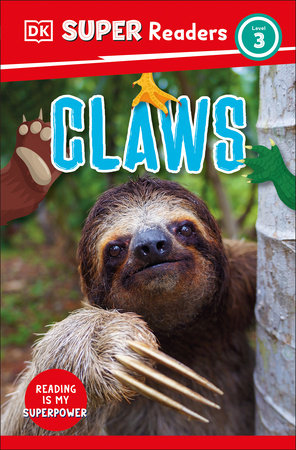 DK Super Readers Level 3 Claws Paperback by DK