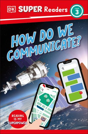 DK Super Readers Level 3 How Do We Communicate? Paperback by DK