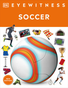 Eyewitness Soccer Paperback by DK