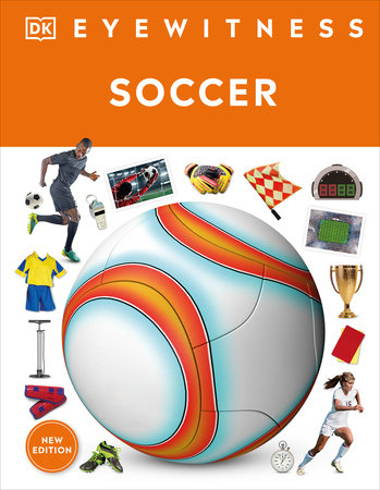 Eyewitness Soccer Hardcover by DK