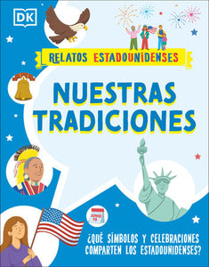 Nuestras tradiciones (Our Traditions) Paperback by Jennifer Kaul