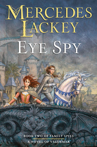 Eye Spy Hardcover by Mercedes Lackey