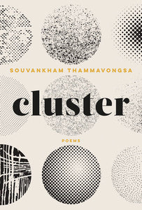 Cluster Paperback by Souvankham Thammavongsa