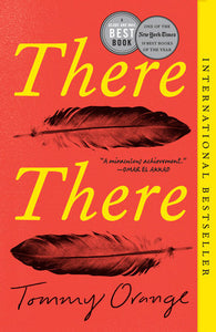 There There Paperback by Tommy Orange