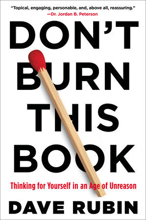 Don't Burn This Book Hardcover by Dave Rubin