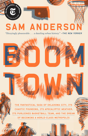 Boom Town Paperback by Sam Anderson