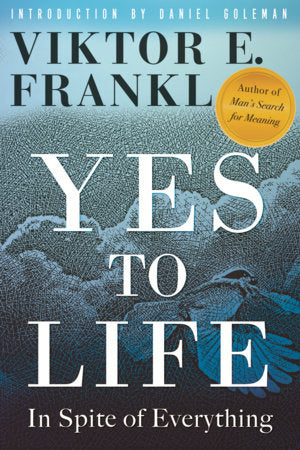 Yes to Life Paperback by Viktor E. Frankl