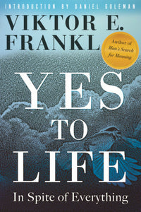 Yes to Life Paperback by Viktor E. Frankl