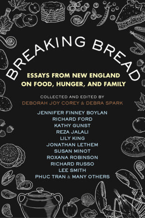 Breaking Bread Paperback by Debra Spark and Deborah Joy Corey