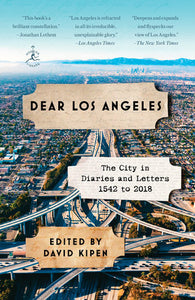 Dear Los Angeles Paperback by Edited by David Kipen