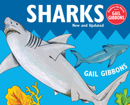 Sharks (New & Updated Edition) Hardcover by Written & illustrated by Gail Gibbons