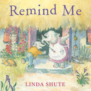 Remind Me Hardcover by Linda Shute