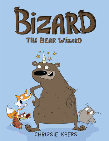 Bizard the Bear Wizard Hardcover by Chrissie Krebs