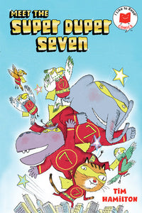 Meet the Super Duper Seven Paperback by Tim Hamilton