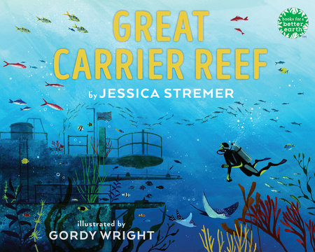 Great Carrier Reef Hardcover by Jessica Stremer