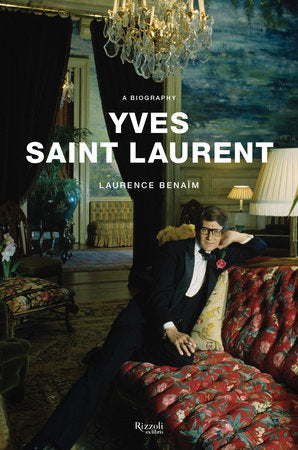 Yves Saint Laurent Hardcover by Laurence Benaim