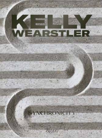 Kelly Wearstler: Synchronicity Hardcover by Kelly Wearstler; Dan Rubinstein