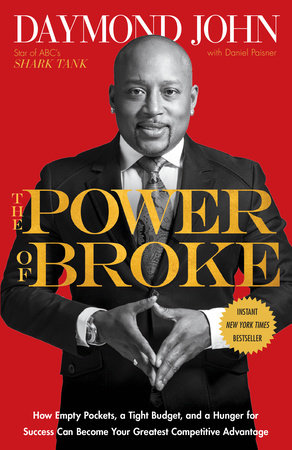 The Power of Broke Paperback by Daymond John with Daniel Paisner