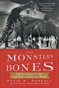 The Monster's Bones Paperback by David K Randall