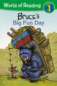 World of Reading: Mother Bruce: Bruce's Big Fun Day Paperback by Ryan T. Higgins