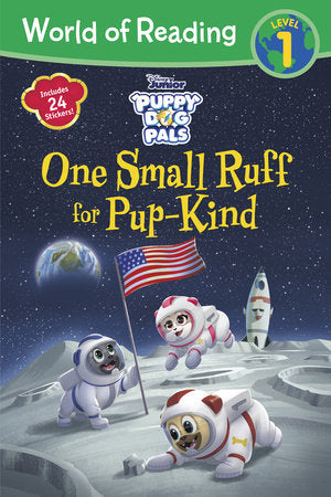 World of Reading: Puppy Dog Pals: One Small Ruff for Pup-Kind-Reader with Fun Facts Paperback by Disney Books