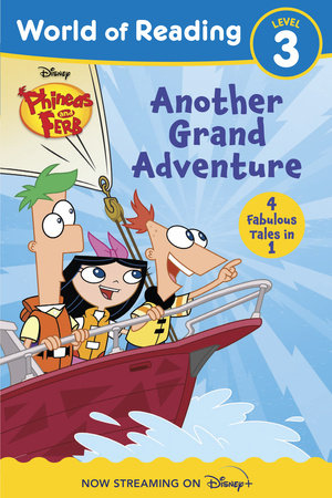 World of Reading: Phineas and Ferb Another Grand Adventure Paperback by Disney Books